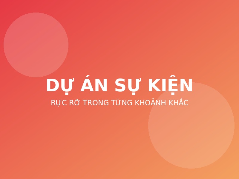 Dự án mẫu 6 – sinh nhat
